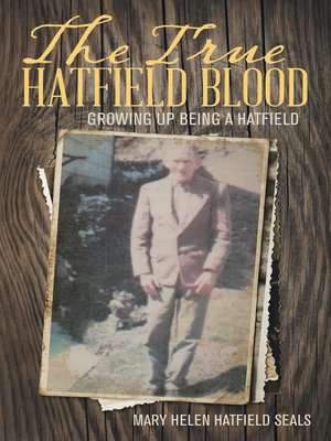 cover image of The True Hatfield Blood